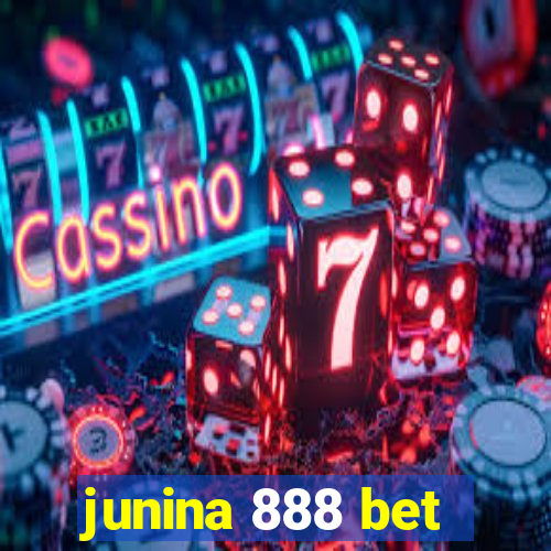 junina 888 bet